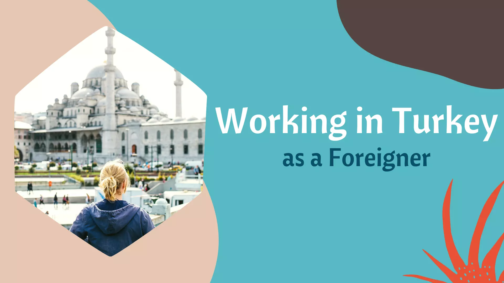 Working in Turkey as a Foreigner