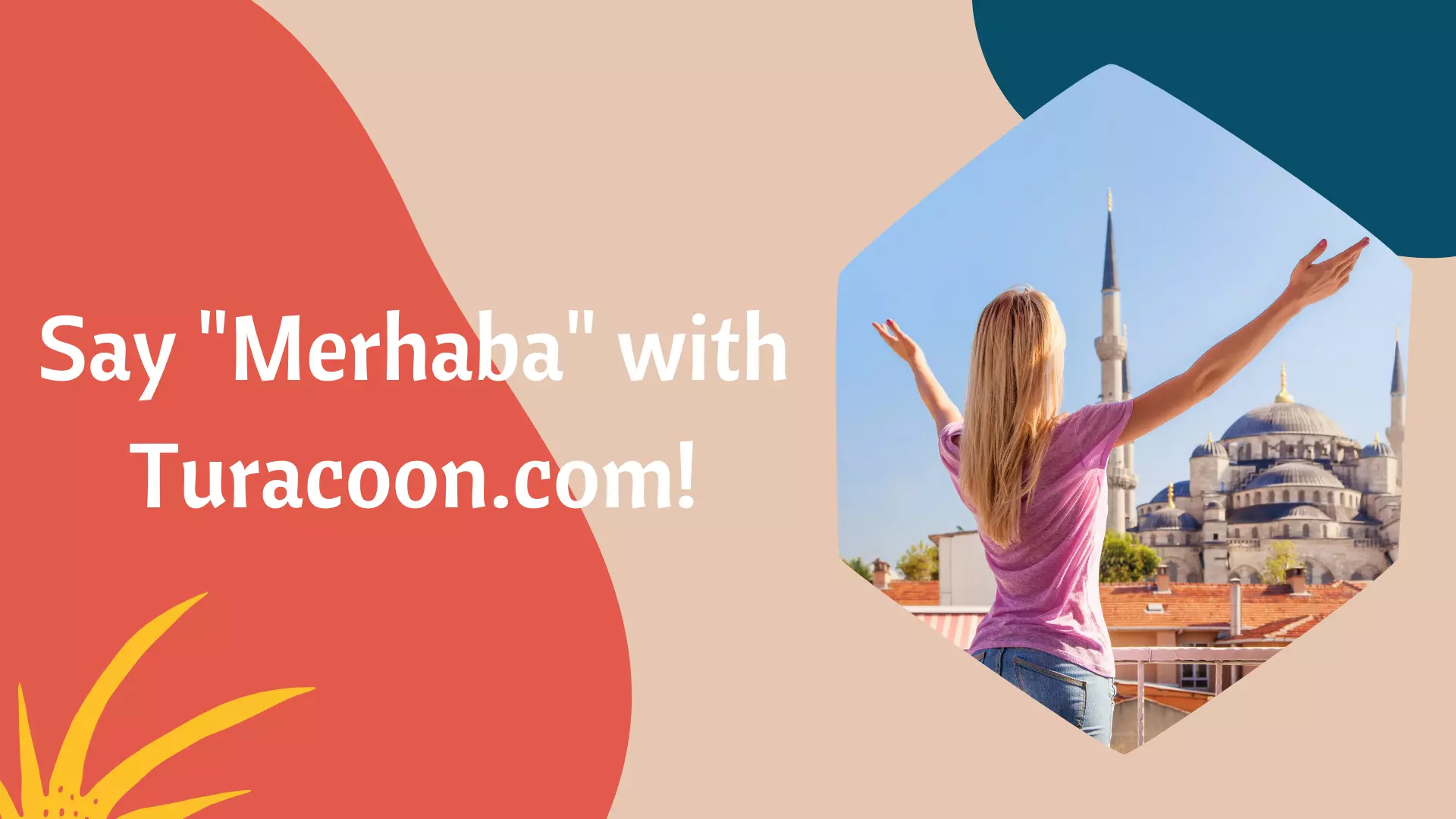 Say "Merhaba" with Turacoon.com!